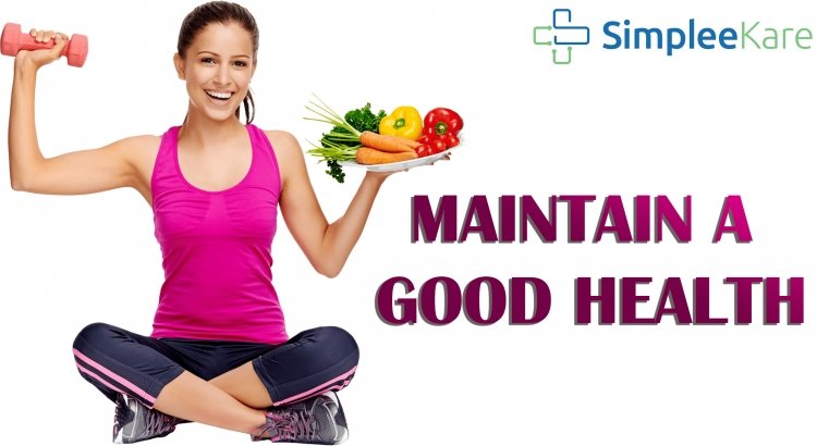 Tips for Maintaining Good Health